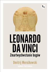 Bild von Leonardo da Vinci. Zmartwychwstanie bogów. Wydanie ilustrowane Leonardo da Vinci. Zmartwychwstanie bogów. Wydanie ilustrowane