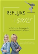 Refluks sp... - Anna Górecka-Tuteja, Izabela Jastrzębska -  Książka z wysyłką do Niemiec 