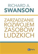 Zarządzani... - Richard A. Swanson -  polnische Bücher