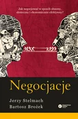 Książka : Negocjacje... - Jerzy Stelmach, Bartosz Brożek