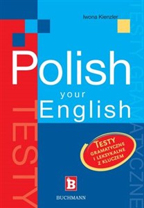 Bild von Polish your English Testy gramatyczne i leksykalne z kluczem