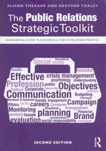 Bild von The Public Relations Strategic Toolkit An Essential Guide to Successful Public Relations Practice