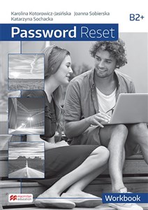 Obrazek Password Reset B2+ Workbook Szkoła ponadpodstawowa