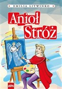 Książka : Anioł Stró... - Emilia Litwinko