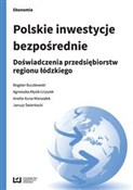 Polska książka : Polskie in... - Bogdan Buczkowski, Agnieszka Kłysik-Uryszek, Anetta Kuna-Marszałek, Janusz Świerkocki