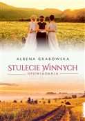 Stulecie W... - Ałbena Grabowska -  fremdsprachige bücher polnisch 