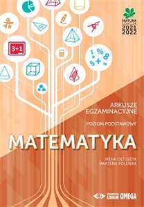 Obrazek Matematyka Matura 2021/22 Arkusze egzaminacyjne poziom podstawowy