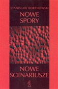 Nowe spory... - Stanisław Bortnowski -  Książka z wysyłką do Niemiec 