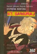 47 samuraj... - Stephen Hunter -  Polnische Buchandlung 