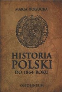 Obrazek Historia Polski do 1864 roku