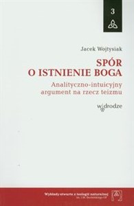 Bild von Spór o istnienie Boga Analityczno-intuicyjny argument na rzecz teizmu