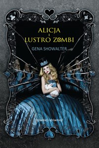 Obrazek Alicja i lustro zombi