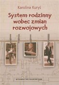 System rod... - Karolina Kuryś -  Książka z wysyłką do Niemiec 