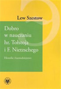 Bild von Dobro w nauczaniu hr. Tołstoja i F. Nietzschego Filozofia i kaznodziejstwo