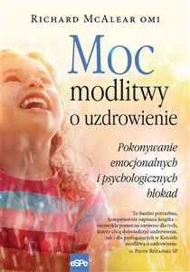 Bild von Moc modlitwy o uzdrowienie Jak przezwyciężyć blokady psychiczne i emocjonalne