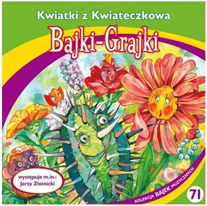 Bild von [Audiobook] Bajki - Grajki. Kwiatki z Kwiateczkowa CD