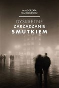 Zobacz : Dyskretne ... - Małgorzata Wandasiewicz