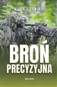 Broń precy... - Marek Czerwiński - buch auf polnisch 