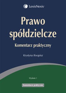 Obrazek Prawo spółdzielcze Komentarz praktyczny