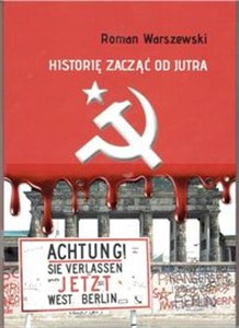 Bild von HISTORIĘ ZACZĄĆ OD JUTRA