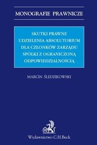 Bild von Skutki prawne udzielenia absolutorium dla członków zarządu spółki z ograniczoną odpowiedzialnością