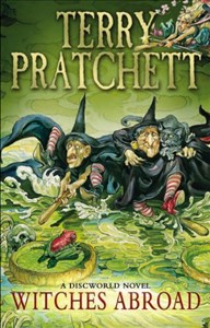 Bild von Witches Abroad: (Discworld Novel 12) (Discworld Novels, Band 12)