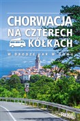 Chorwacja ... - Opracowanie Zbiorowe - Ksiegarnia w niemczech