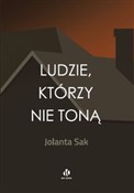 Zobacz : Ludzie, kt... - Jolanta Sak