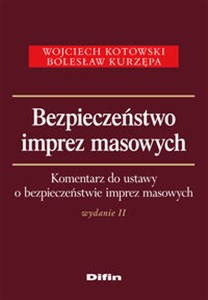 Bild von Bezpieczeństwo imprez masowych Komentarz do ustawy o bezpieczeństwie imprez masowych