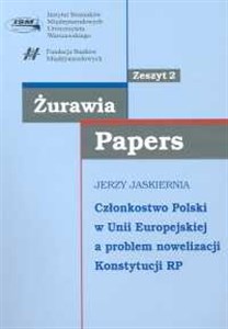 Bild von Członkostwo  Polski w Unii Europejskiej a problem nowelizacji Konstytucji RP