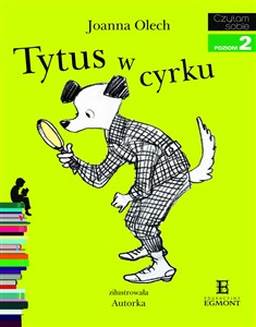 Obrazek Tytus w cyrku Czytam sobie poziom 2