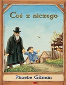 Coś z nicz... - Phoebe Gilman - Ksiegarnia w niemczech