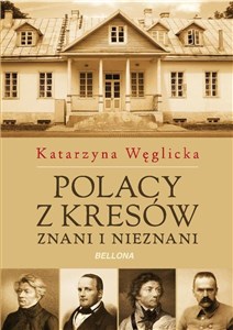 Bild von Polacy z Kresów Znani i nieznani