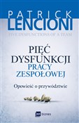 Książka : Pięć dysfu... - Patrick Lencioni