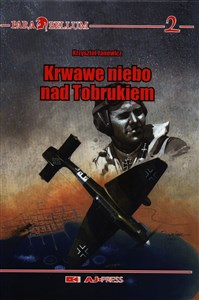 Obrazek Krwawe niebo nad Tobrukiem