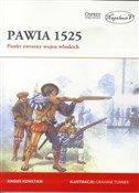 Polska książka : Pawia 1525... - Konstam Angus