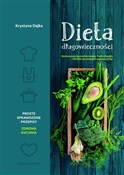 Dieta dług... - Krystyna Dajka -  polnische Bücher