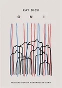 Polnische buch : Oni - Kay Dick
