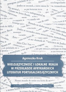 Bild von Wielojęzyczność i lokalne realia w przekładzie afrykańskich literatur portugalskojęzycznych