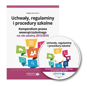 Bild von Uchwały regulaminy i procedury szkolne Kompendium prawa wewnątrzszkolnego na rok szkolny 2015/2016