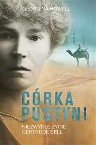 Bild von Córka pustyni Niezwykłe życie Gertrude Bell