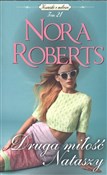 Zobacz : Druga miło... - Nora Roberts