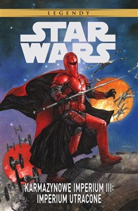 Obrazek Star Wars Legendy Karmazynowe Imperium III