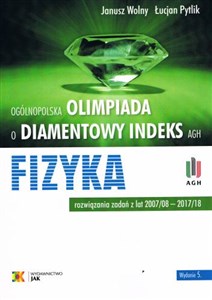 Bild von Olimpiada o diamentowy indeks AGH Fizyka rozwiązania zadań z lat 2007/08 - 2017/18