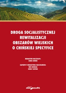 Obrazek Droga socjalistycznej rewitalizacji obszarów wiejskich o chińskiej specyfice