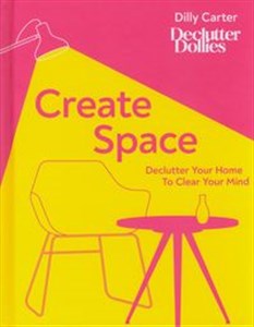 Bild von Create Space Declutter Your Home to Clear Your Mind