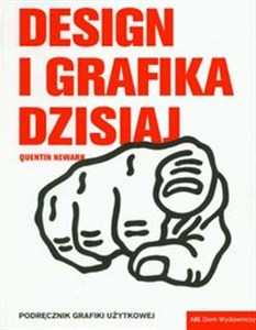 Obrazek Design i grafika dzisiaj Podręcznik grafiki użytkowej