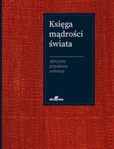 Obrazek Księga mądrości świata Aforyzmy, przysłowia, sentencje