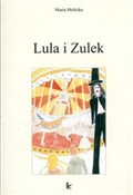 Książka : Lula i Zul... - Maria Molicka