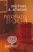 Psychiatra... - Michael A. Adamse -  polnische Bücher